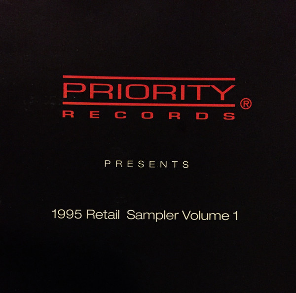 Priority Records Presents: 1995 Retail In-Store Sampler Volume 1 