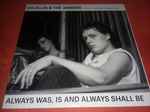 Cover of Always Was, Is And Always Shall Be, 2020, Vinyl