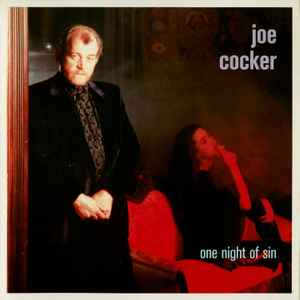 Joe Cocker – One Night Of Sin (1989, Vinyl) - Discogs