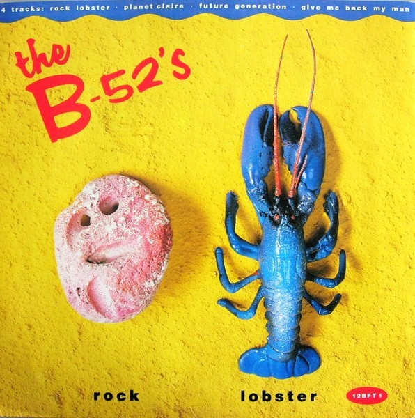 The B-52's – Rock Lobster (1986, Vinyl) - Discogs