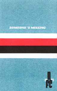 Neptune Football Club - Someone's Missing album cover