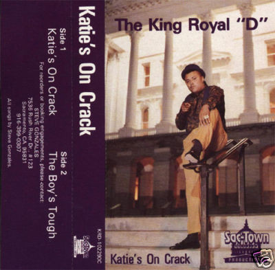 descargar álbum The King Royal D - Katies On Crack