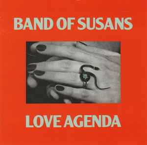 Band Of Susans - Love Agenda album cover