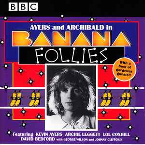 Kevin Ayers - Banana Follies album cover