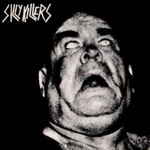 Silly Killers - Silly Killers