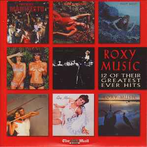 Roxy Music - 12 Of Their Greatest Ever Hits