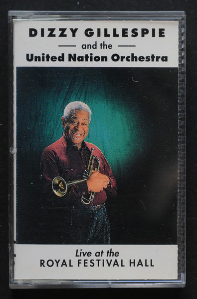 Dizzy Gillespie And The United Nation Orchestra – Live At The