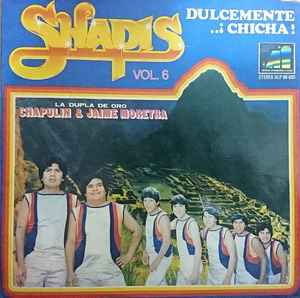 Los Shapis - Dulcemente... ¡Chicha! album cover