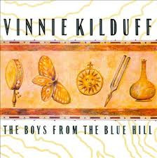 Vinnie Kilduff - The Boys From The Blue Hill on Discogs