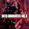 Various - Into Darkness No. 3 (Negative Disco: Industrial Fever)