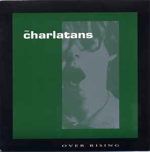 The Charlatans - Over Rising