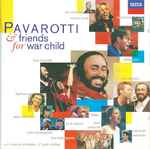 Cover of Pavarotti & Friends For War Child, 1999, CD