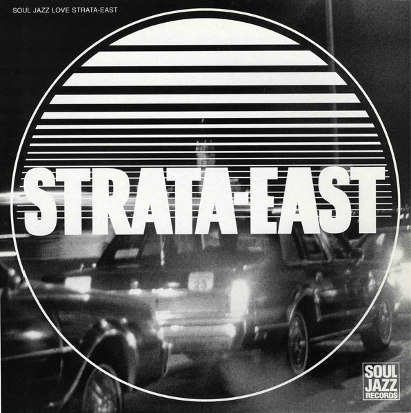 Soul Jazz Love Strata-East (1994, Vinyl) - Discogs