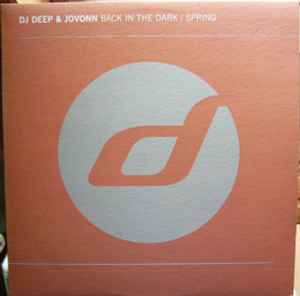 DJ Deep - Back In The Dark / Spring album cover
