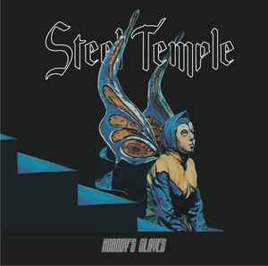 Steel Temple - Nobody's Slaves album cover