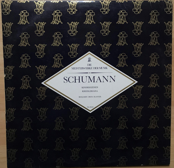 descargar álbum Schumann, Benjamin Oren - Schumann Kinderszenen Kreisleriana