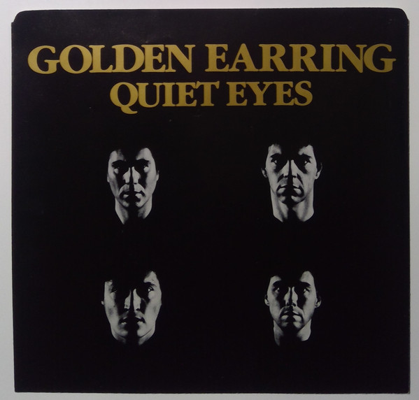 lataa albumi Golden Earring - Quiet Eyes Love In Motion