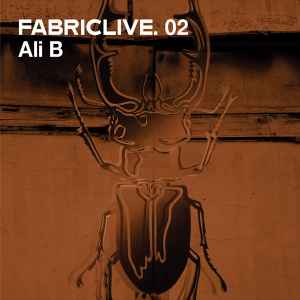 Ali B - FabricLive. 02