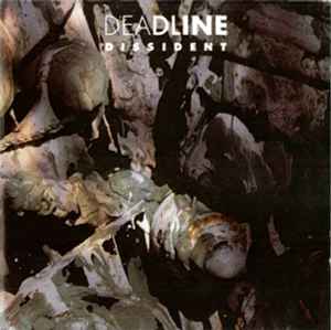 Deadline - Dissident album cover