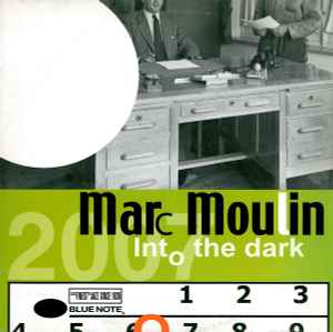 Into The Dark - Marc Moulin