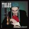 Tulus - Pure Black Energy