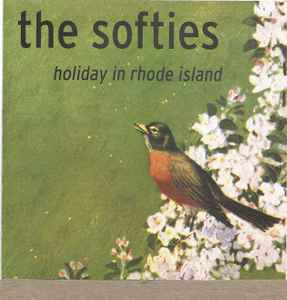 The Softies - Holiday In Rhode Island