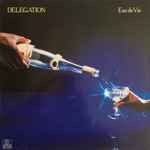 Delegation – Eau De Vie (1987, Vinyl) - Discogs