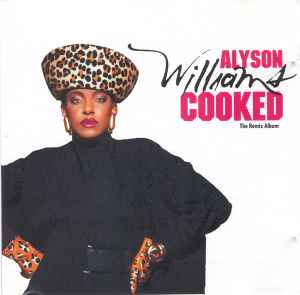 Alyson Williams - Cooked - The Remix Album album cover