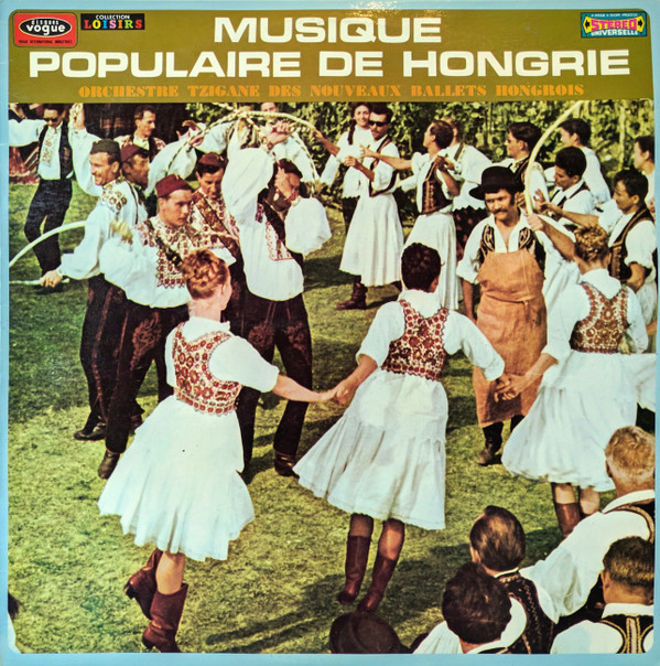 Orchestre Tzigane Des Nouveaux Ballets Hongrois - Musique Populaire De Hongrie | Vogue (CLVLX 258) - main