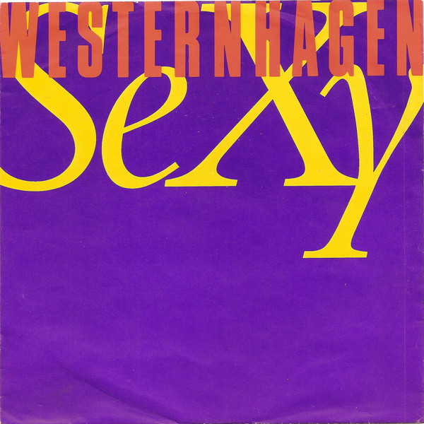 last ned album Westernhagen - Sexy