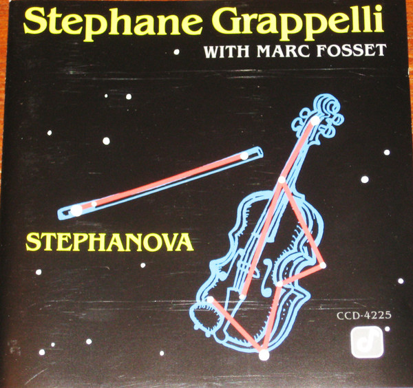 Stephane Grappelli With Marc Fosset – Stephanova (1989, CD) - Discogs