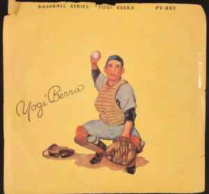 Yogi Berra – Catching (1952, Red, Vinyl) - Discogs