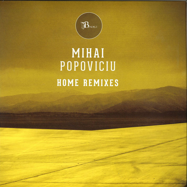 Album herunterladen Mihai Popoviciu - Home Remixes