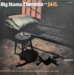 Big Mama Thornton - Jail album cover