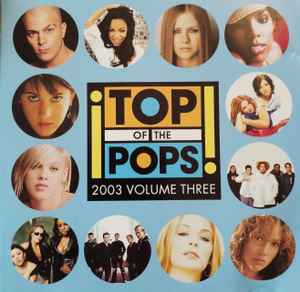 Various - Top Of The Pops 2003 Volume Three album cover