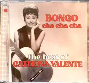 Caterina Valente Bongo Cha Cha Cha The Best Of 2021 CD