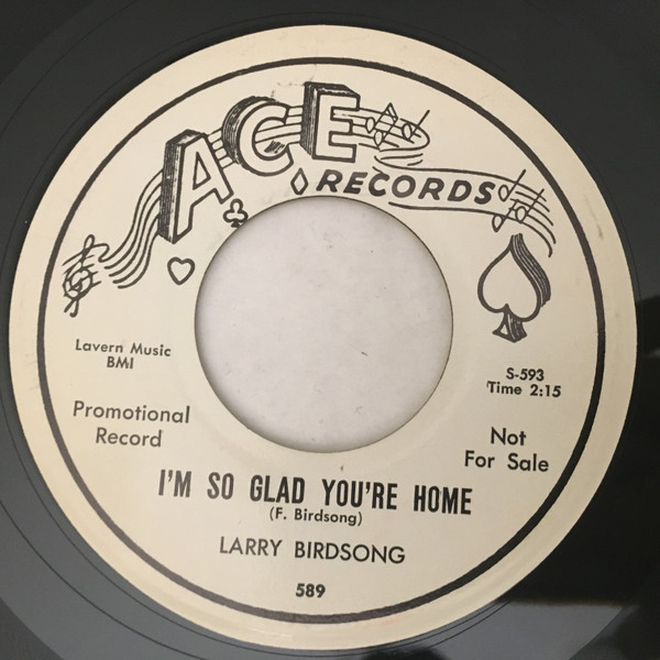 Larry Birdsong – I'm So Glad You're Home / Who Do You Love (1960