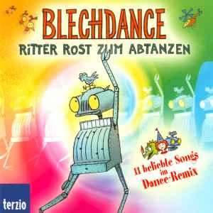 Ritter Rost - Blechdance - Ritter Rost Zum Abtanzen album cover