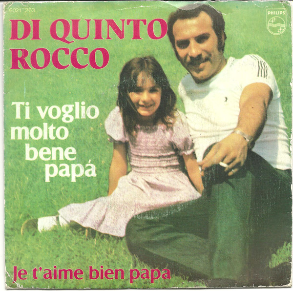 baixar álbum Di Quinto Rocco - Ti Voglio Molto Bene Papa Je TAime Bien Papa