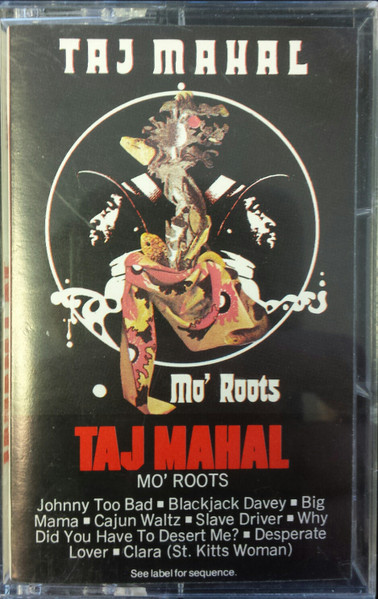 Taj Mahal - Mo' Roots | Releases | Discogs