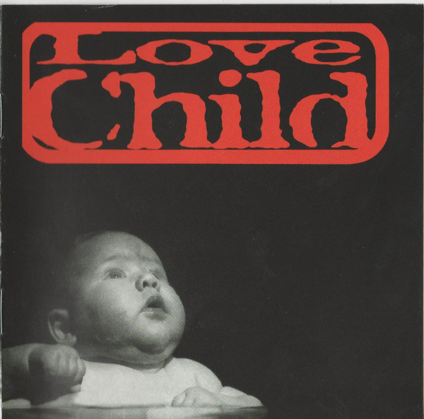 Love Child – Love Child = ラブ・チャイルド (1994, CD) - Discogs