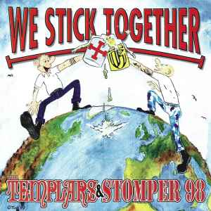 The Templars - We Stick Together