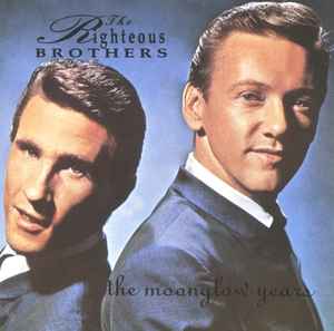The Righteous Brothers - The Moonglow Years Album-Cover