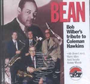 Bean: Bob Wilber's Tribute To Coleman Hawkins (CD, Album) for sale