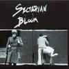 Sectarian Bloom - Sectarian Bloom