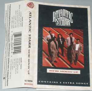 Atlantic Starr – We're Movin' Up (1989, Dolby, Cassette) - Discogs