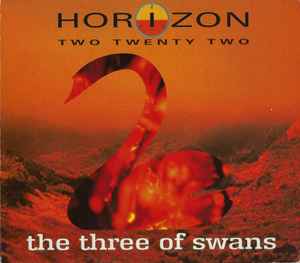 The Three Of Swans - Horizon Two Twenty Two