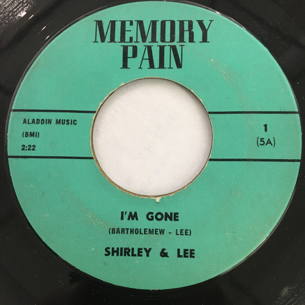 Shirley And Lee – I'm Gone / Lee Goofed (1969, Vinyl) - Discogs