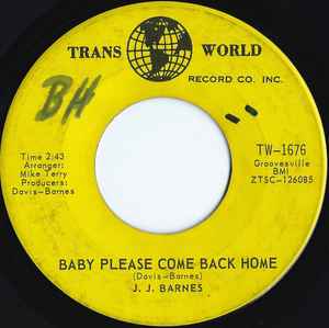 J. J. Barnes – Baby Please Come Back Home / Chains Of Love (1967