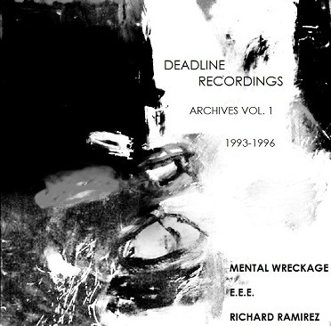 Album herunterladen Various - Deadline Recordings Archives Volume 1